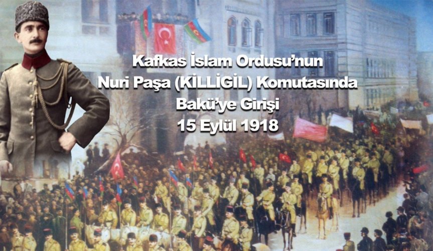Kafkas-Islam-Ordusu-ve-Karabag-Zaferi-kahramanlarimiz-hatirasina